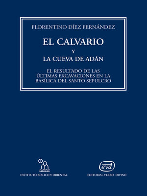 cover image of El Calvario y la cueva de Adán